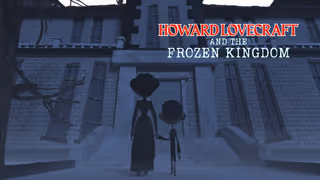 Howard Lovecraft and the Frozen Kingdom