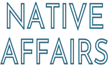 Native Affairs