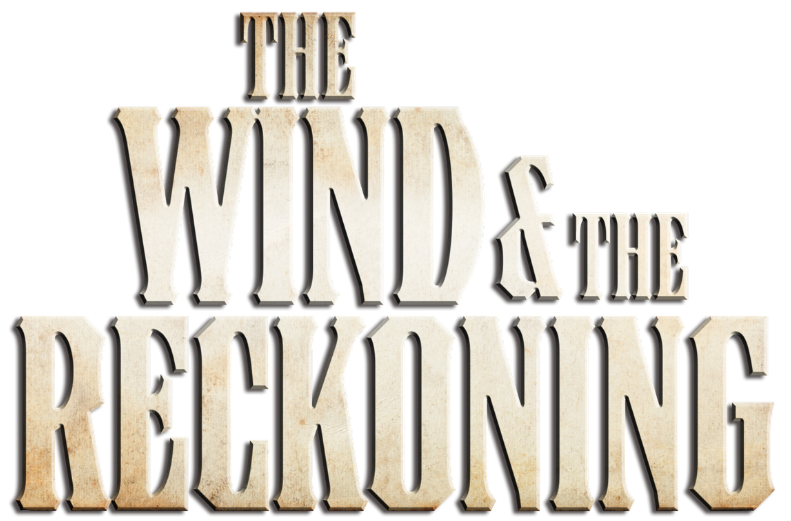 The Wind and the Reckoning