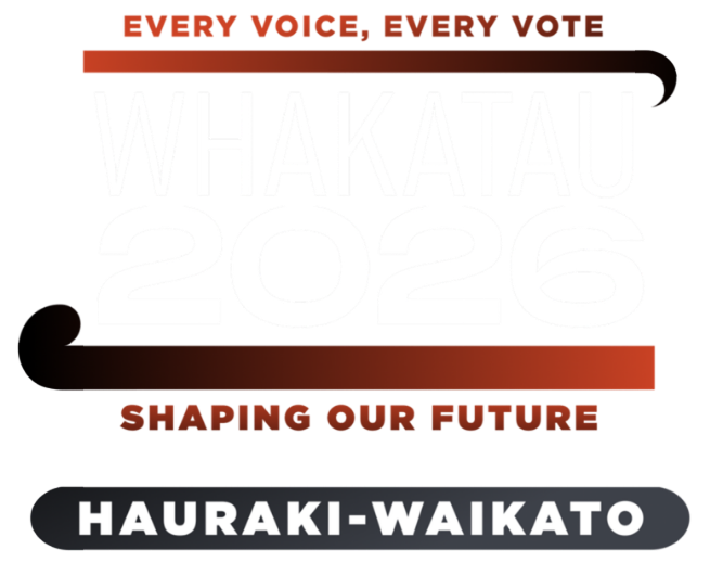 Whakatau Election 2026 - Hauraki-Waikato