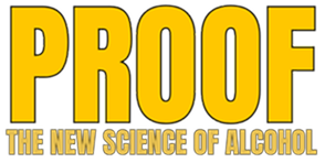 Proof: The New Science of Alcohol