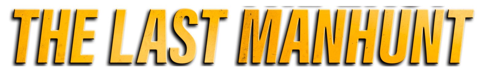 The Last Manhunt