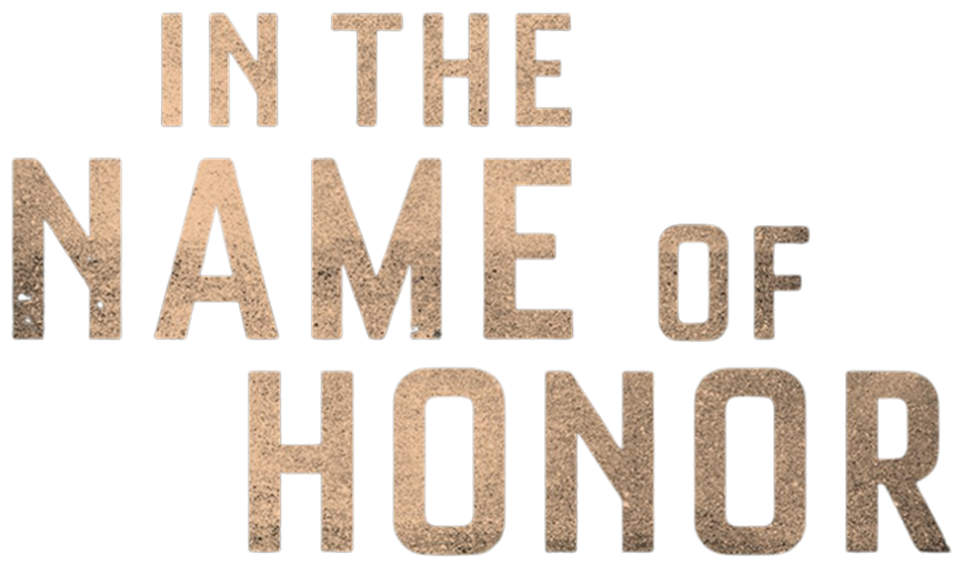 In The Name of Honor