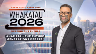 Whakatau Election 2026 - Anamata - The Future Generation