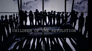 Children of the Revolution