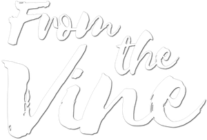 From the Vine