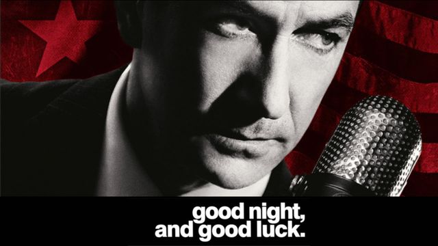 Good Night, and Good Luck.
