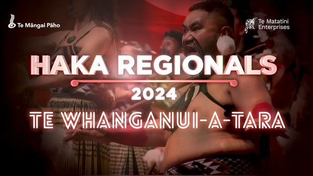 Kapa Haka Regionals 2024 - Te Whanganui-a-Tara