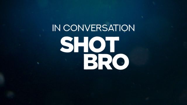 In Conversation Shot Bro