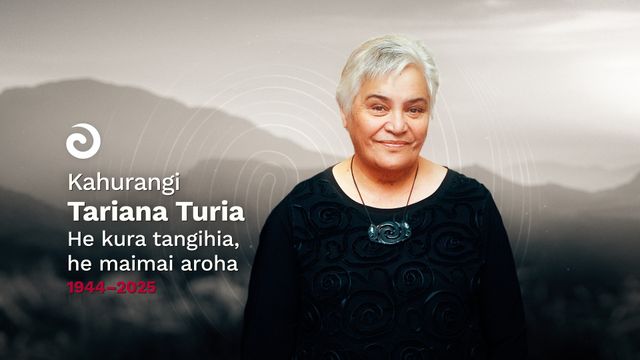 Kahurangi Tariana Turia: He kura tangihia, he maimai aroha - 1944 –2025