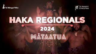 Mātaatua Haka Regionals 2024