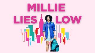 Millie Lies Low