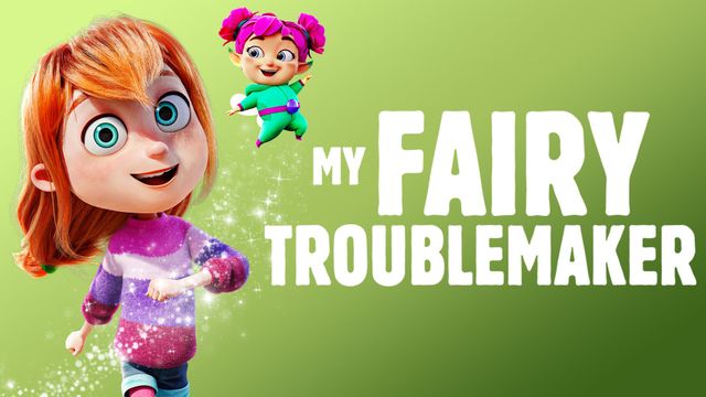 My Fairy Troublemaker