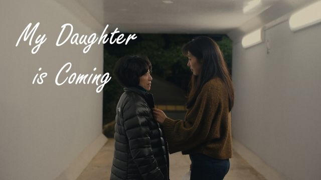 My Daughter is Coming
