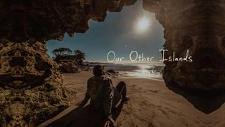 Our Other Islands