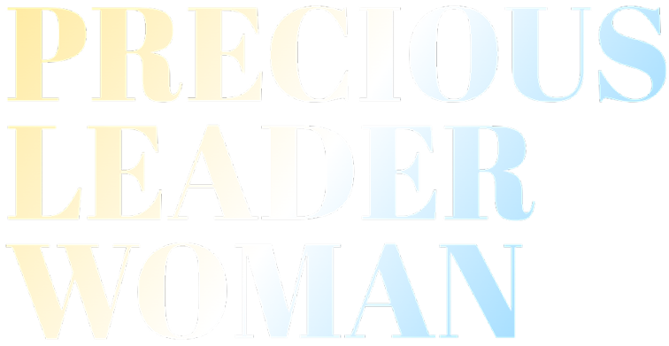 Precious Leader Woman