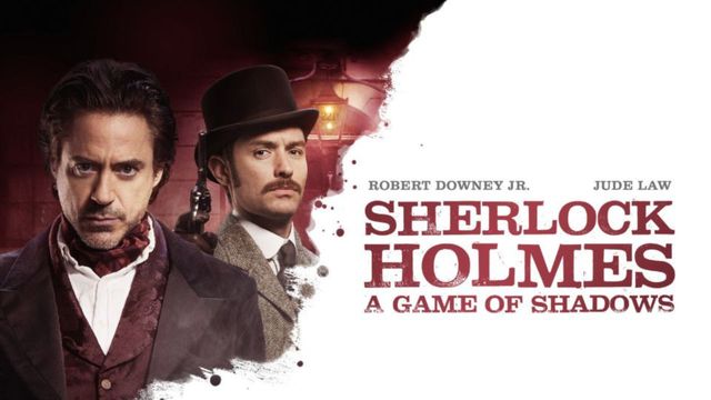 Sherlock Holmes 2: A Game of Shadows