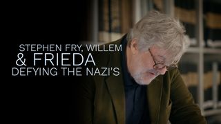 Stephen Fry, Willem and Frieda - Defying the Nazi's