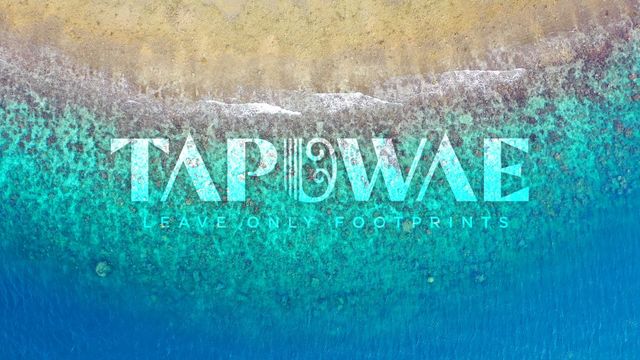 Tapuwae: Leave Only Footprints