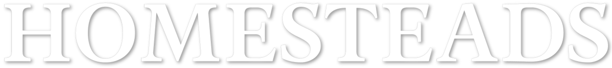 Homesteads