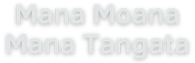 Mana Moana Mana Tangata