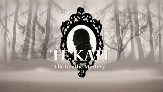Te Kati: The Goethe Mystery