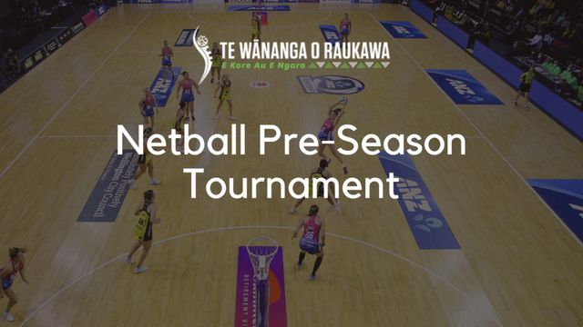 Te Wānanga o Raukawa Netball Pre-Season Tournament
