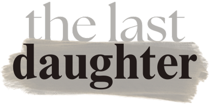 The Last Daughter