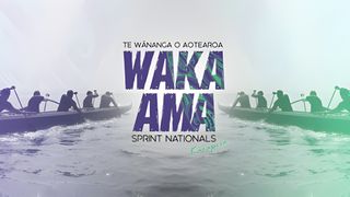 Waka Ama Sprint Nationals 2021